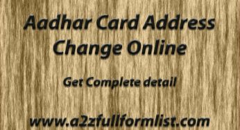 Aadhar Card Address Change Online