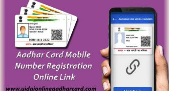 Aadhar Card Mobile Number Registration Online Link