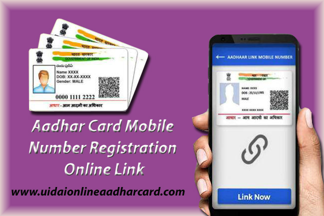 Aadhar Card Mobile Number Registration Online Link