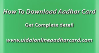 How To Download Aadhar Card, Aadhar Update