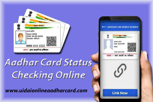 Aadhar Card Status Checking Online