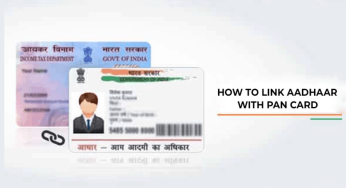 PAN Card Link with Aadhar Card, Last Date, Status Check, E-Filing