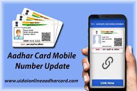 Change Mobile Number In Aadhar Card