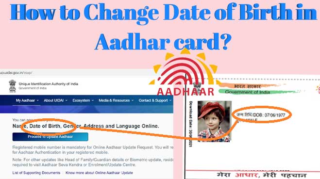 Aadhar Card Date of Birth Change