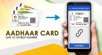 How to Add Mobile Number in Aadhar Card, How to Link Mobile Number To Aadhar Card, Importance of Linking