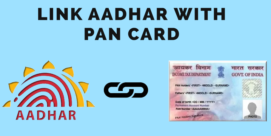 Aadhar Card And Pan Card Link