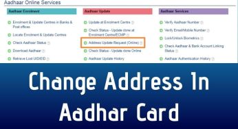 UIDAI Address Change, How to update the address on Aadhar Card through Online/Offline and Post