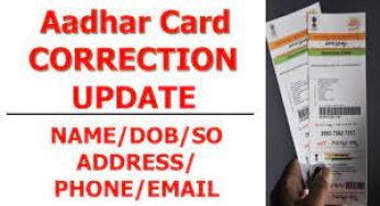 Correction in Aadhar Card, Eligibility, PVC, Correction online/offline, FAQs
