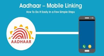 Mobile Number Link to Aadhar Card, Online/Offline Method, Document, FAQs…