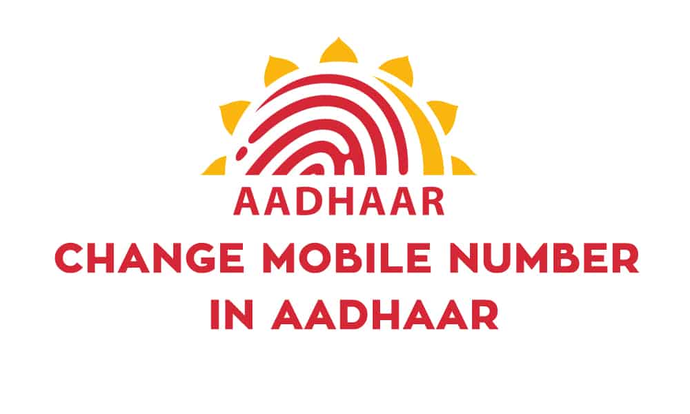 uidai mobile number change, aadhar card change mobile number without otp