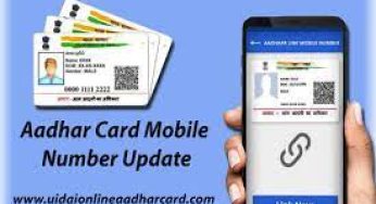 UIDAI Mobile Number Change