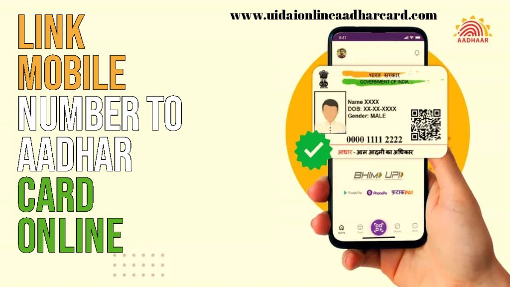 Link Mobile Number To Aadhar Card Online