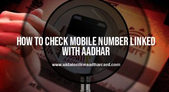 How To Check Mobile Number Linked With Aadhar, Now check in a new way which number is linked to Aadhar card.